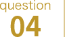 question 04