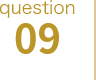 question 09